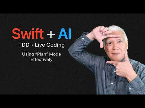Using “Plan” Mode Effectively (Swift + AI) thumbnail