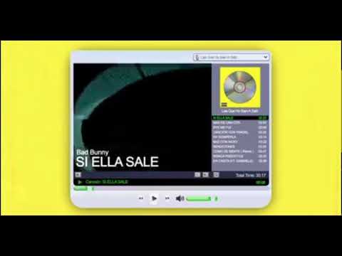 Bad Bunny - SI ELLA SALE