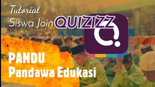 Tutorial Siswa Join Quizizz