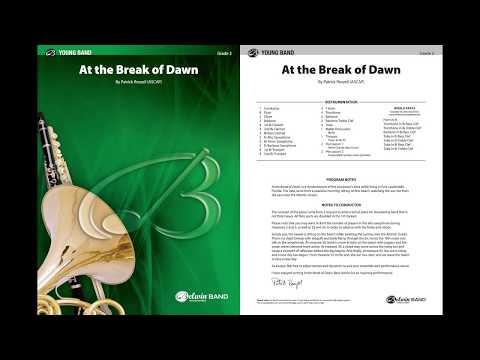 At the Break of Dawn, by Patrick Roszell – Score & Sound