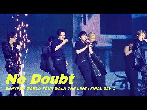 ENHYPEN - No Doubt | WALK THE LINE : FINAL day 1 #251024