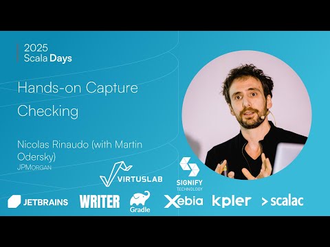 Nicolas Rinaudo: Hands On Capture Checking with Martin Odersky [Scala Days 2025]