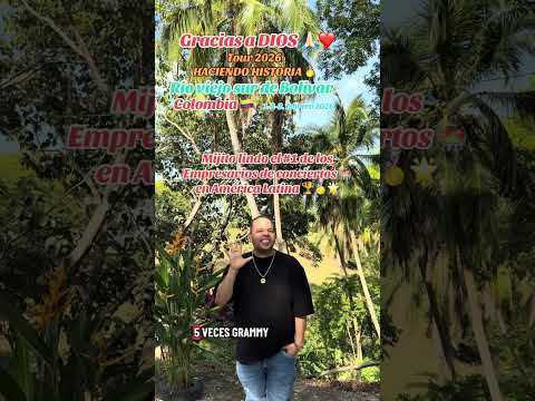 Mijito lindo el #1 de los Empresarios de conciertos en América Latina fiestas Rioviejo bolivar 2026