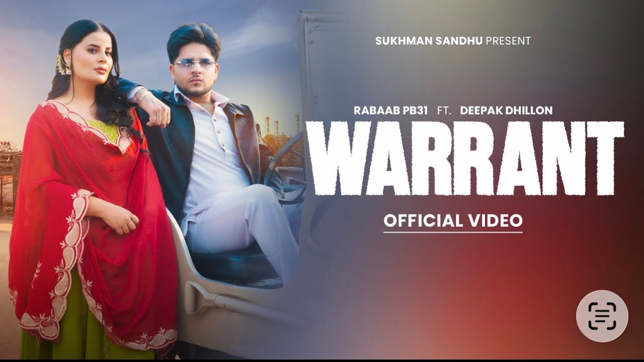 Warrant Lyrics | Rabaab Pb31, Deepak Dhillon