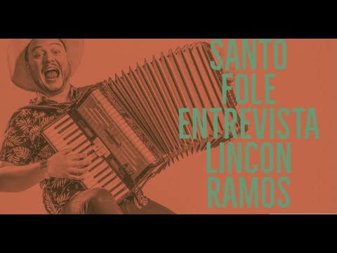 SANTO FOLE ENTREVISTA LINCON RAMOS