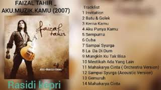 FAIZAL TAHIR _ AKU.MUZIK.KAMU (2007)