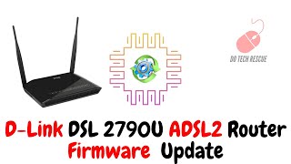 Firmware Update of D-Link | DSL2790U ADSL2 Router |