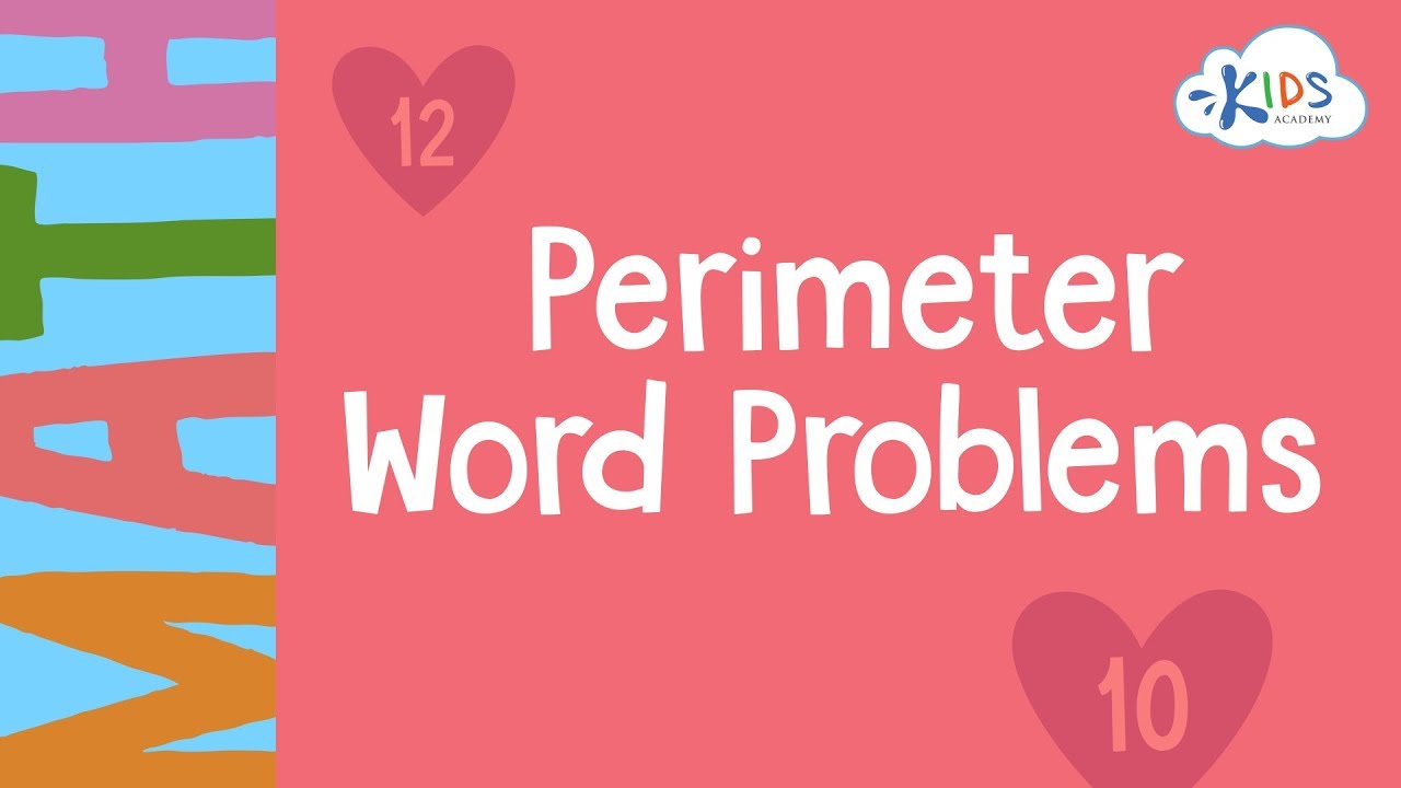 Perimeter Word Problems | Math | 3rd Grade - Kids Academy