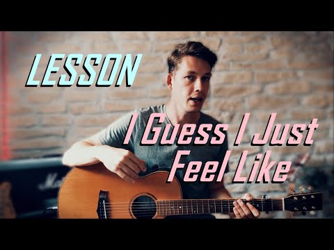 How To Play I GUESS I JUST FEEL LIKE | John Mayer (Easy Beginner Guitar Lesson)