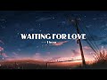 Avicii - Waiting For Love - 1 HOUR
