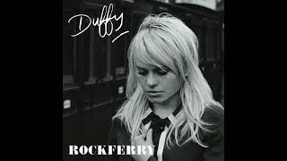 Duffy - Hanging On Too Long