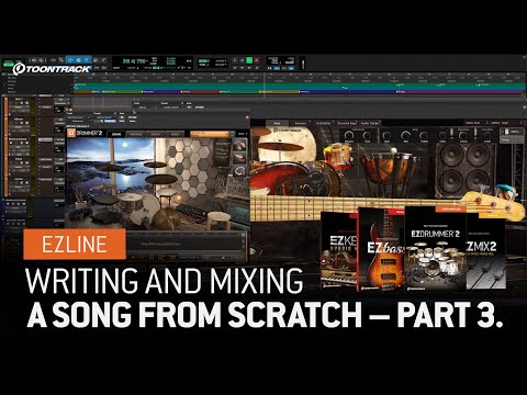 Writing and Mixing a Song From Scratch – Part 3