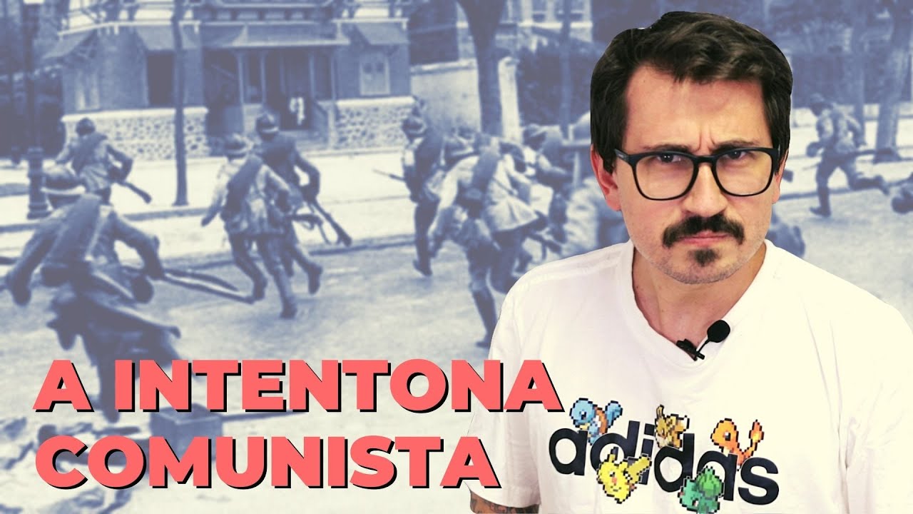 A INTENTONA COMUNISTA || VOGALIZANDO A HISTÓRIA