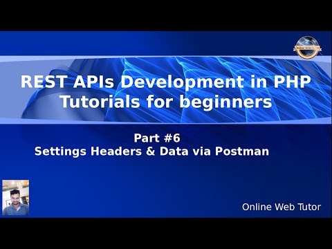 Learn REST APIs development in Core PHP Tutorials for Beginners 6 Setting Header Data via Postman