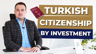 How To Get Turkish Citizenship By Investment | Turkey Passport By Real Estate Investment