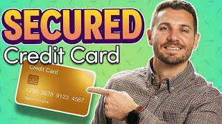 What Is A Secured Credit Card & How Does It Work? (EXPLAINED)