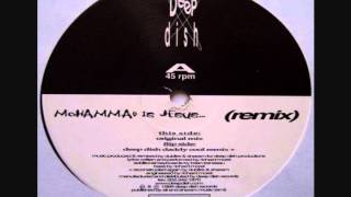 Deep Dish-Mohammad Is Jesus