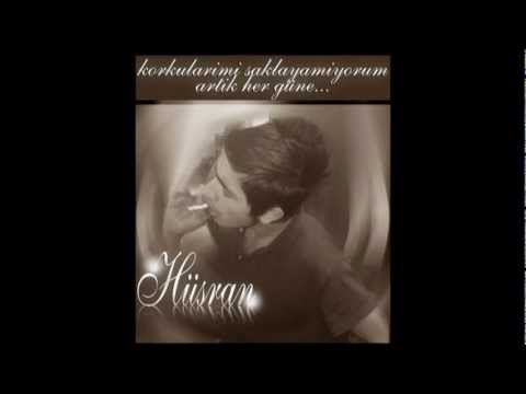 Hüsran - Can Yaprak  [ Yabancı oLduk ] ''2oı2''