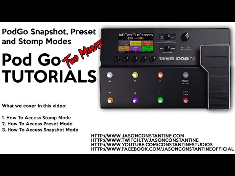 PodGo: Two Minute Tutorials - How To Access Snapshot, Preset and Stomp Modes