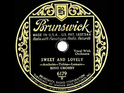1931 Bing Crosby - Sweet And Lovely