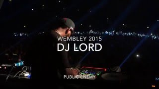 DJ Lord Set - Public Enemy - Wembley Arena 2015