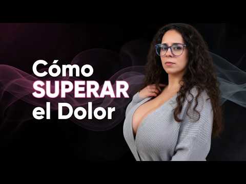 Cómo SUPERAR el Dolor del Amor NO CORRESPONDIDO