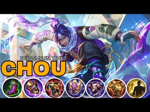CHOU ECHO BEST BUILD ITEM & EMBLEM TANK 2023 (NEW META CHOU )@HIROSHIMA_Ml