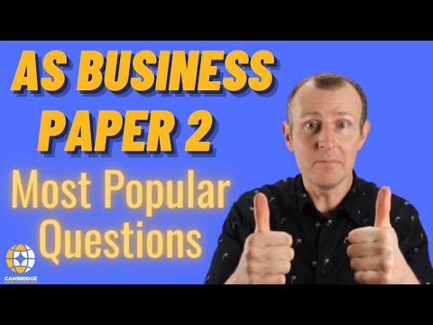 AS Business Paper 2 Most Popular Questions - 9609 Cambridge International A-level