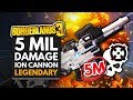 BORDERLANDS 3 | 5 MILLION DAMAGE ION CANNON! BEST NEW LEGENDARY ROCKET LAUNCHER?