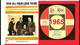 Gerry &amp; the Pacemakers - Give all your love to me ( R.I.P. )