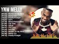 Y N W M E L L Y Greatest Hits Full Album ️ Full Album ️ Top 10 Hits Of All Time