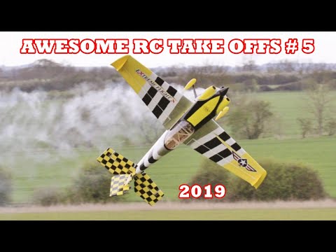 "AWESOME RC TAKE OFFS" 3D AEROBATIC TAKE OFFS # 5 - 2019
