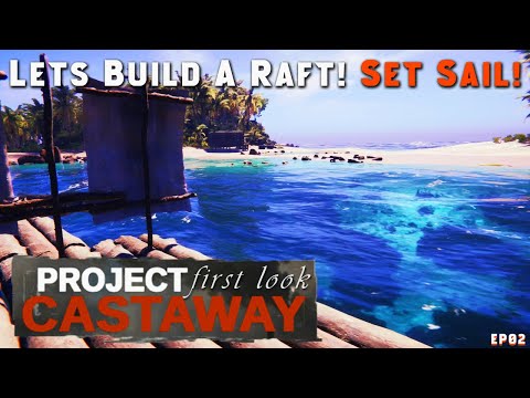 We Faced Vicious Beasts and Built Our First Raft |  Project Castaway Beta | EP02