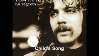 Child's Song -Tom Rush