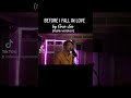 BEFORE I FALL IN LOVE Male Version