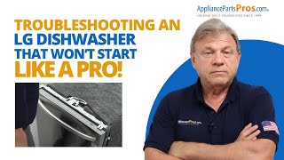 LG Dishwasher Not Starting? Watch This First!