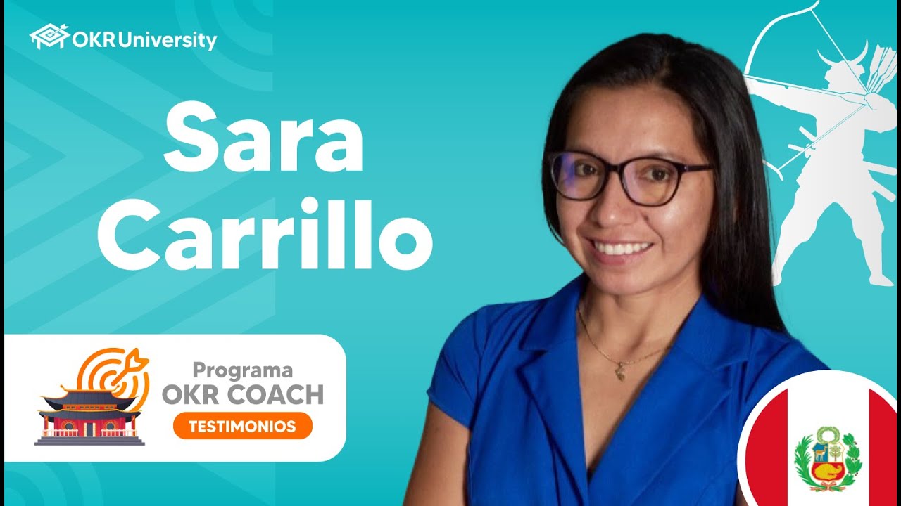 ✅Sara Carrillo | Testimonios - Programa OKR Coach