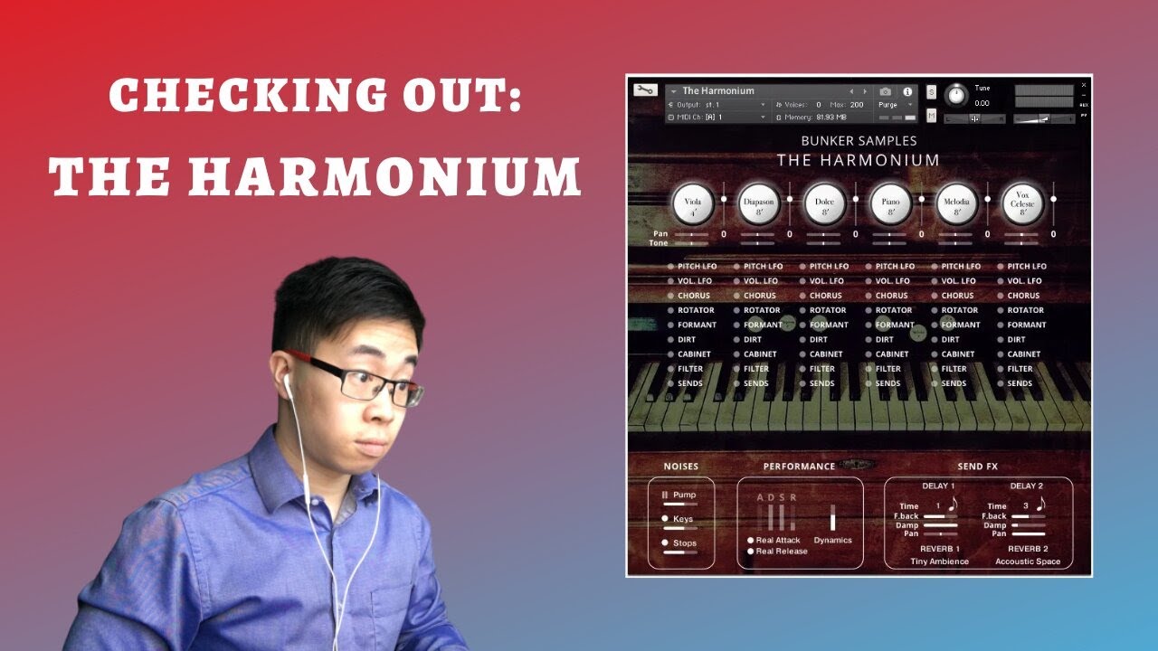 Checking Out: The Harmonium (Bunker Samples)