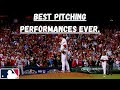 Top 10 Greatest Pitching Performances in MLB History