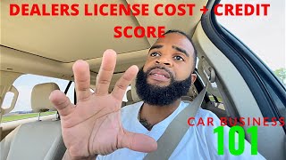 HOW MUCH MONEY YOU NEED TO TO GET A CAR DEALERS LICENSE IN 2022 + ADVICE