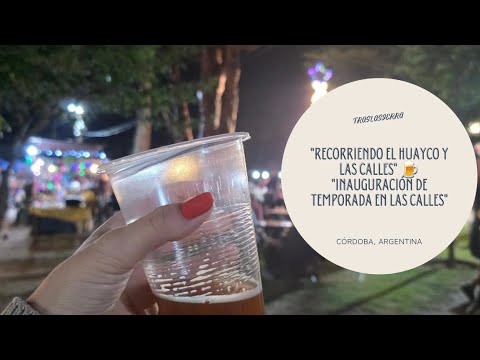 🍻🔥Del Huayco a Las Calles 🍺 | Fiesta de la Cerveza Artesanal+recorrido por el pueblo✨️#traslasierra