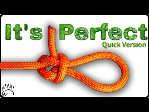 The "Perfection" Loop (Quick Version)... (This knot is AMAZING)