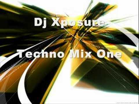 Dj Xposure [Techno] Mix