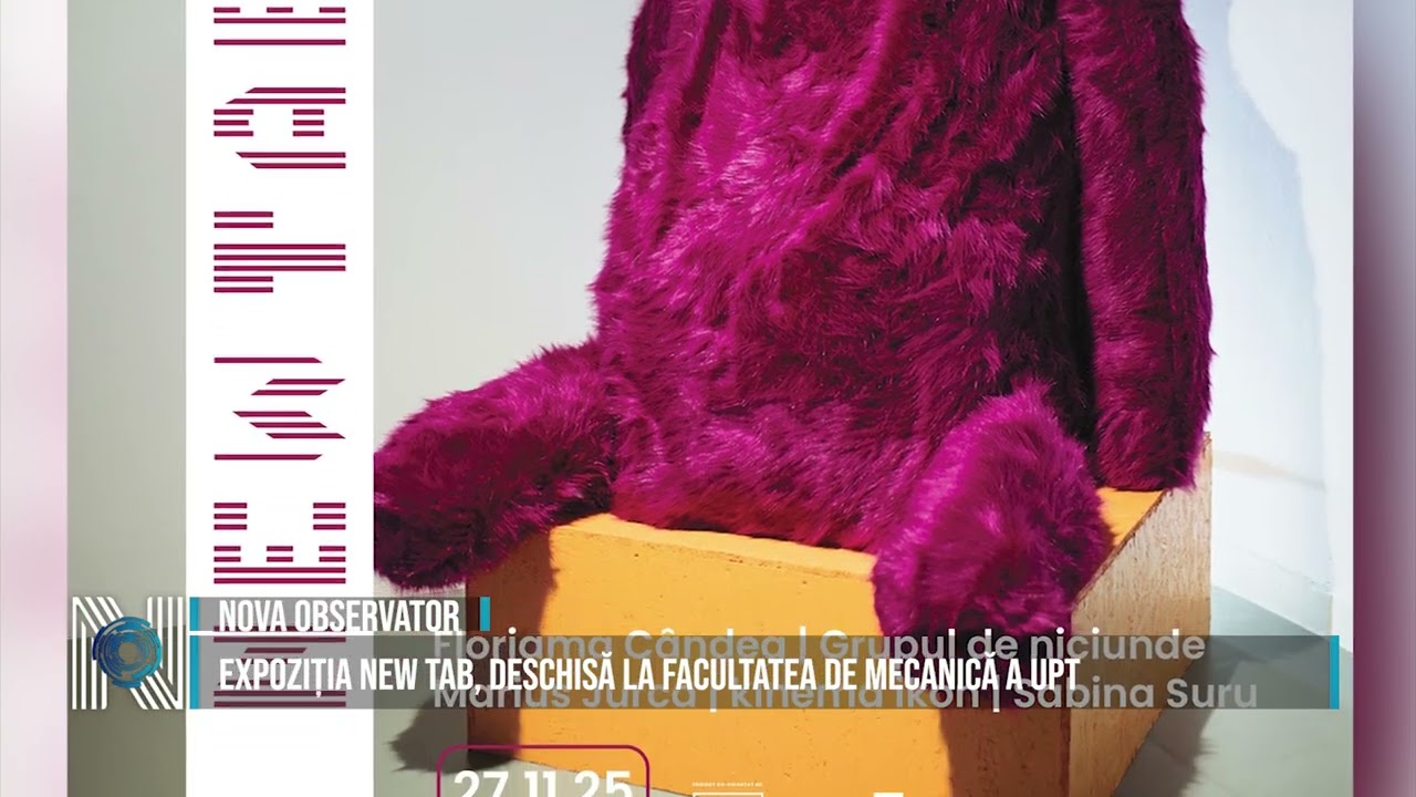 Expoziția New Tab, deschisă la Facultatea de Mecanică a UPT