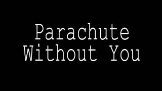 Parachute - Without You - Drum Cover
