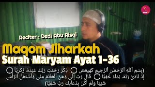 Download lagu Surah Maryam 1-36 Maqom Jiharkah ( 'Ajam ) || Dedi ( Abu Risqi ) mp3 Download lagu Surah Maryam 1-36 Maqom Jiharkah ( 'Ajam ) || Dedi ( Abu Risqi ) mp3