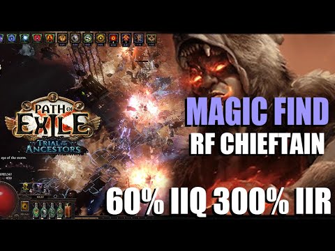 POE 3.22 - Magic Find?? RF Chieftain Build Guide