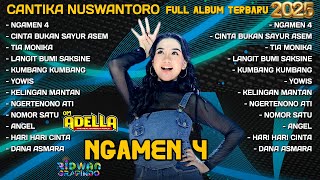 Download lagu NGAMEN 4 - CANTIKA NUSWANTORO ADELLA FULL ALBUM TERBARU 2025 | OM ADELLA | HENNY ADELLA | TIA MONIKA mp3 Download lagu NGAMEN 4 - CANTIKA NUSWANTORO ADELLA FULL ALBUM TERBARU 2025 | OM ADELLA | HENNY ADELLA | TIA MONIKA mp3
