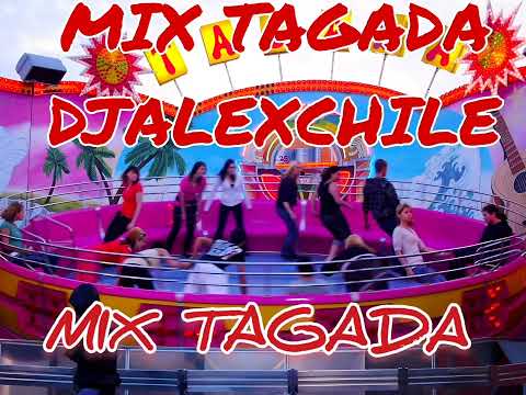 DJ Alex Chile - Mix Tagada