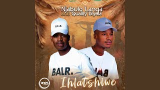 Download lagu Ihlatshiwe (Njabulo Langa and Quality Biyela) mp3 Download lagu Ihlatshiwe (Njabulo Langa and Quality Biyela) mp3